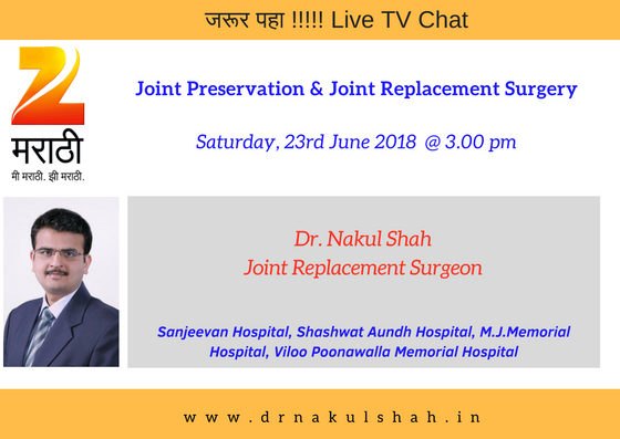 Joint Preservation and Joint Replacement Surgery on ZEE TV|Dr Nakul Shah|Karve Road ,Pune